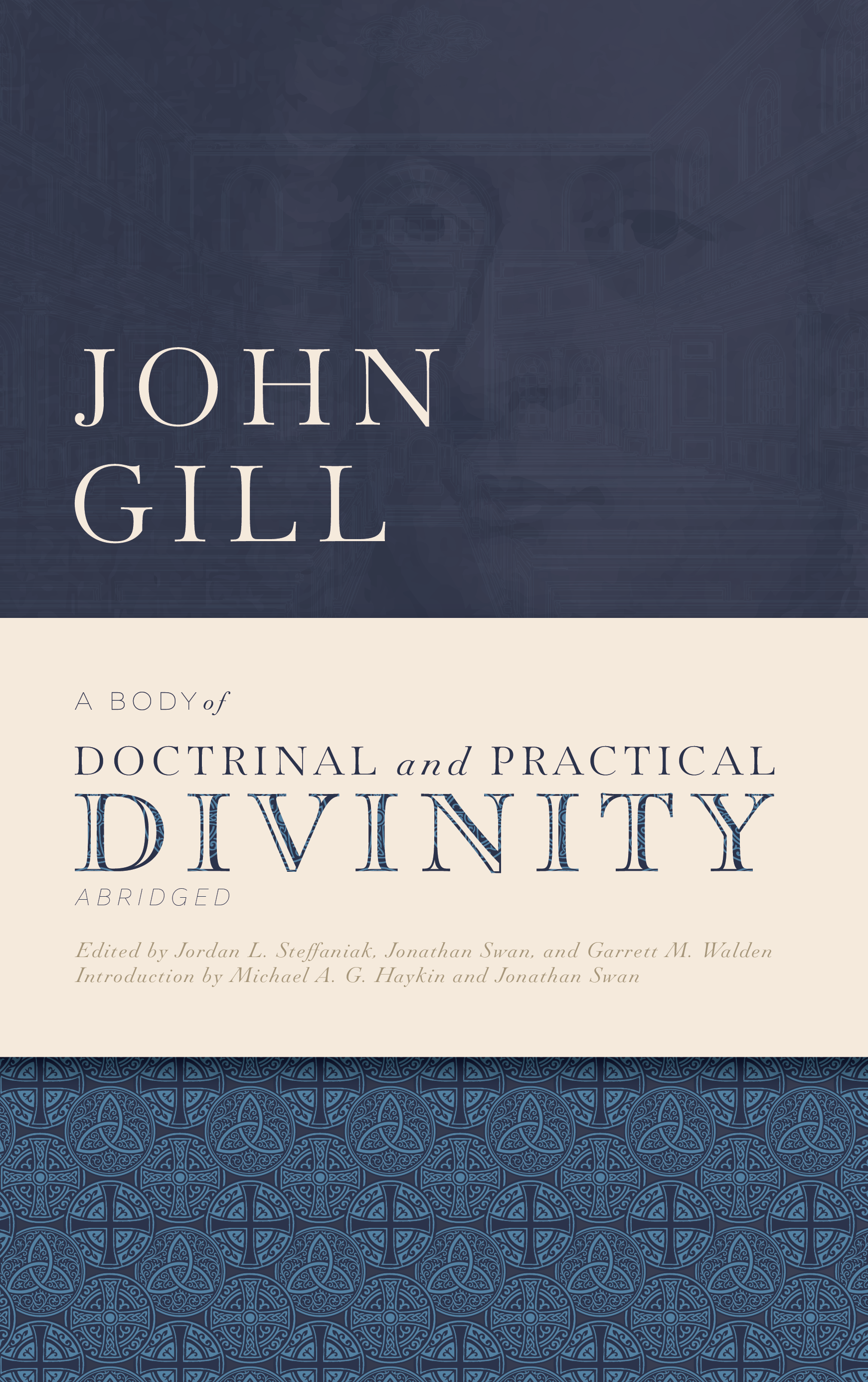 A Body of Doctrinal and Practical Divinity: Abridged