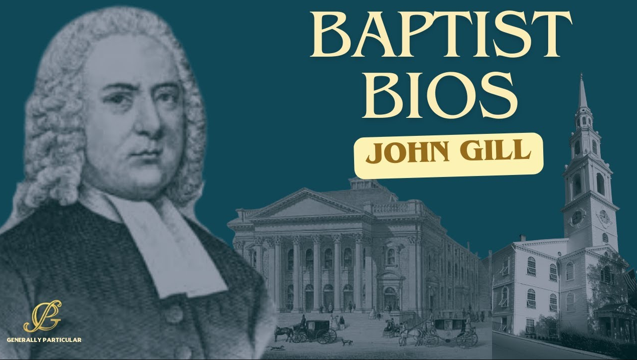 Baptist Bios: John Gill