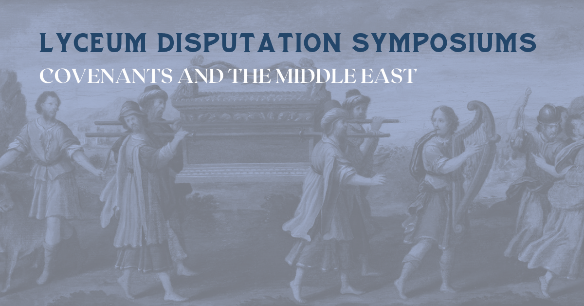 Biblical Covenants and the Conflict in the Middle East